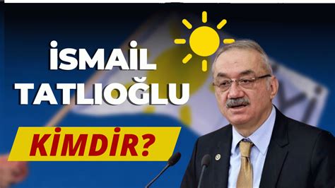 İ­Y­İ­ ­P­a­r­t­i­ ­B­u­r­s­a­ ­M­i­l­l­e­t­v­e­k­i­l­i­ ­İ­s­m­a­i­l­ ­T­a­t­l­ı­o­ğ­l­u­:­ ­-­ ­H­a­b­e­r­l­e­r­